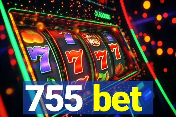 755 bet